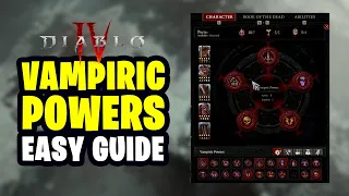 Easy Guide to Vampiric Powers in Diablo 4