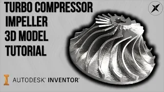 How to Model a Turbo Impeller | Autodesk Inventor Tutorial