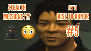 STEALTH MISSIONS! | Jet Li Rise To Honor | Part #5