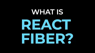 What Is React Fiber? React.js Deep Dive #2