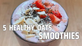 5 High Protein Oats Breakfast Smoothie Recipes | Smoothie For Weight Loss #oatssmoothie