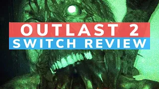 Outlast 2 Switch Review