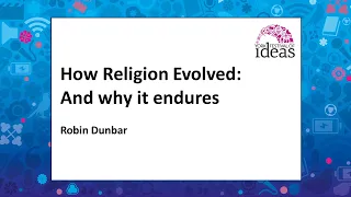 How Religion Evolved: And why it endures - Robin Dunbar