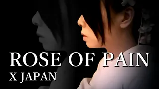 X JAPAN - ROSE OF PAIN 【Piano ver.】