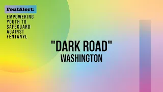 “Dark Road,” Washington