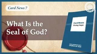 Card News: What Is the Seal of God? | World Mission Society Church of God
