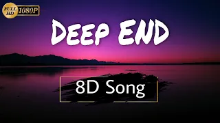Deep End | Fousheé | Full Song | Lyrics | 8D Audio Song | by..Everything in one