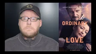 Ordinary Love | Movie Review | Lesley Manville/Liam Neeson Drama | Spoiler-free