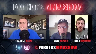 Parker's MMA Show 69 Tyler Diamond