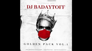 Badaytoff - Golden Pack VOL.1 (Demo Mix)