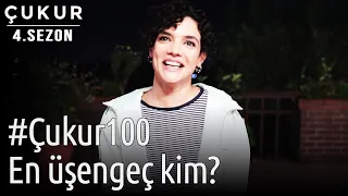 #Çukur100 | Çukur'un En Üşengeci Kim?