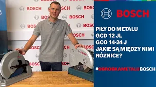 Piły do cięcia metalu Bosch Professional: GCO 14-24 J oraz GCD 12 JL