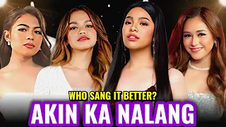 AKIN KA NALANG - Lyca Gairanod VS. Elha Nympha VS. Zephanie Dimaranan VS. Golden Cañedo |Who's best?