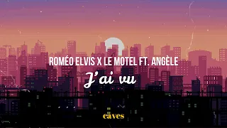 Roméo Elvis ft. Angèle J’ai vu  (sub español/francés)