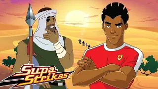 Oh No, It's the Desert Bandits! | Supa Strikas | Full Episode Compilation | Soccer Cartoon