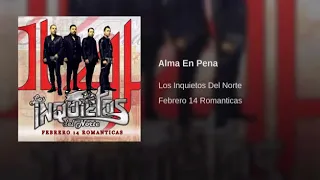 Romanticas ❤️ Inquietos Del Norte - Mix