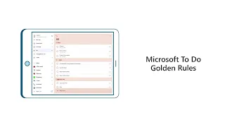 The golden rules of task management with Microsoft To Do