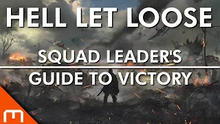 Hell Let Loose -  How to be a GOOD Squad Leader [Guide]