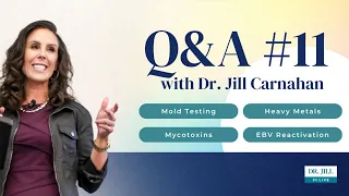 #11 Live! Q and A with Dr Jill