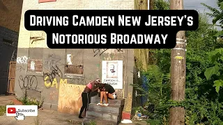 Camden New Jersey's Notorious Broadway