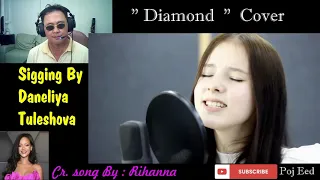 Diamonds ( Rihanna ) cover / Daneliya Tuleshova ( Данэлия Тулешова ) / THAI REACTION