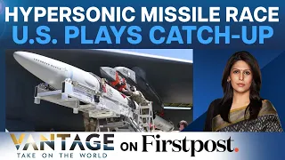 Hypersonic Missile Test Fails: What Does US Military’s Failure Mean? | Vantage with Palki Sharma