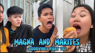 EPISODE 114 | MAGNA AND MARITES | FUNNY TIKTOK COMPILATION | GOODVIBES