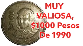 MUY VALIOSA, $1000 Pesos de 1990 / Monedas de México / Monedas Mexicanas / Mexican Coins