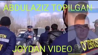 Абдулазиз топилди Abdulaziz topilgan joy