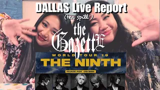 the GazettE World tour in DALLAS, Texas - Sit Down Concert Experience