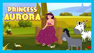 PRINCESS AURORA : Stories For Kids In English | TIA & TOFU Stories | Bedtime Stories For Kids