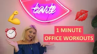 1 MINUTE OFFICE WORKOUTS w/ DEANNA | tarte talk