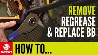 How To Remove, Regrease And Replace Your Bottom Bracket | Mountain Bike Mechanics