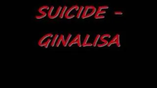 SUICIDE - GINALISA
