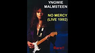 YNGWIE MALMSTEEN - "NO MERCY" Live 1992 (Fire and Ice Tour) Rare Audio!