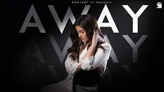 AWAY: Noor Chahal (Lyrical Visualizer) Sanjoy | Royal Maan | Rtist 91 | #PunjabiSongs