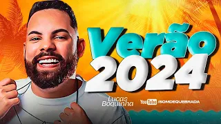 LUCAS BOQUINHA - REP NOVO VERÃO 2024 (MUSICAS NOVAS) CD ATUALIZADO 100% PAREDÃO ALTA QUALIDADE 2024