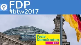 FDP - Ziele & Wahlprogramm (Auszug) Bundestagwahl 2017 #btw2017