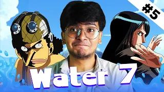 Watching One Piece #5 | Water 7 Arc Experience