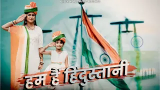 Hindustani song ( Official Video ) हम हैं हिंदुस्तानी | Latest Desh Bhakti Songs 2023 | Queen