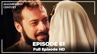 Magnificent Century Episode 61 | English Subtitle HD