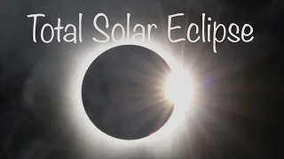 Our Journey to the Total Solar Eclipse April 8th, 2024