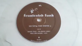Blue Villa People - We bring mad drama - Frustrated Funk records