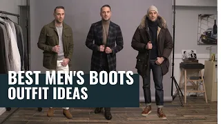 8 Different Ways To Style Boots | Best Boots For Men | Men’s Boots Fashion Guide