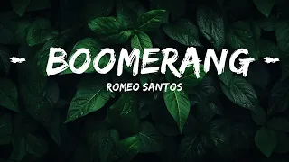Romeo Santos - Boomerang (Letra/Lyrics)  | 20 Min Loop