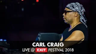 EXIT 2018 | Carl Craig Live @ mts Dance Arena FULL SHOW