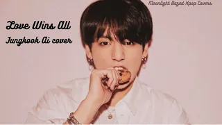 Love wins all | Jungkook AI cover