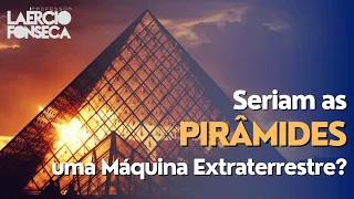 As ENERGIAS das PIRÂMIDES, seriam as PIRÂMIDES uma MÁQUINA EXTRATERRESTRE?