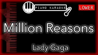 Million Reasons (LOWER -3) - Lady Gaga - Piano Karaoke Instrumental