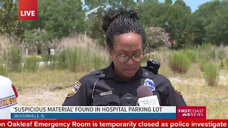 LIVE: Jacksonville emergency room closes as police investigate 'suspicious material' in parking lot